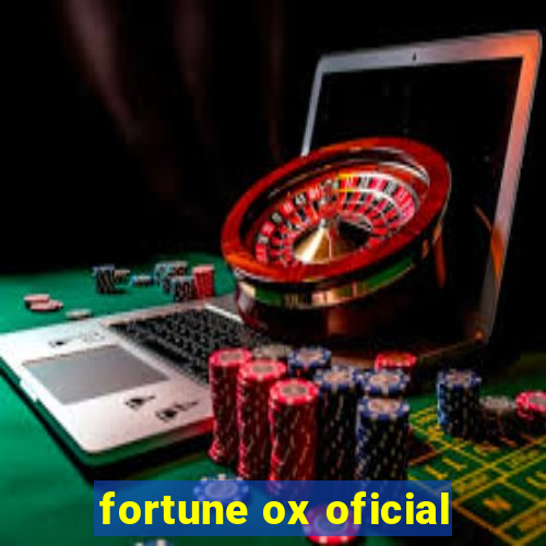 fortune ox oficial